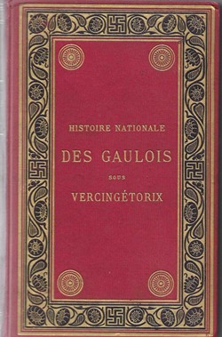 histoire - histoire nationale des gaulois sous VERCINGETORIX
