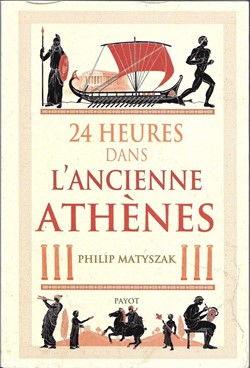 romans - 24 heures dans l'ancienne ATHENES