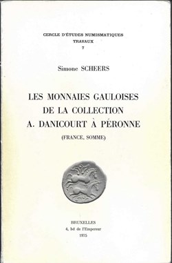 Les monnaies GAULOISES de la collection A. DANICOURT à PERONNE