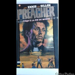 Preacher Tome 2 - Jusqu’à la fin du monde