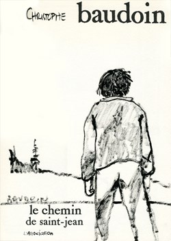 Le chemin de Saint-Jean (Edmond Baudoin)