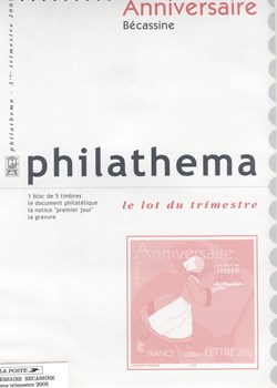 France - Philathema - Neuf - 2005 - Anniversaire Bécassine