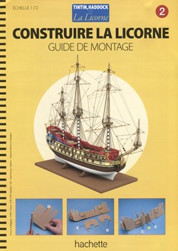 Hachette - La Licorne - 2011 - Guide de montage n°2