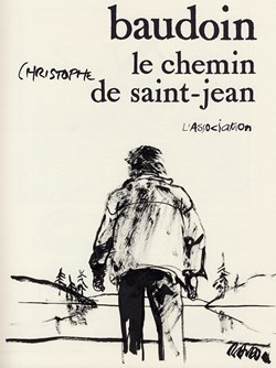 Le chemin de Saint-Jean EO (Edmond Baudoin)