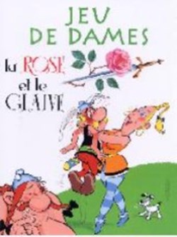 * 04 - Atlas - 2006 - Jeu Astérix - Jeux de dames - La rose et le glaive