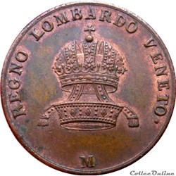 ITALIE 5 Centesimi Royaume de Lombardie-Vénitie sous domination Autrichienne 1822 M (Milan) Mont.376