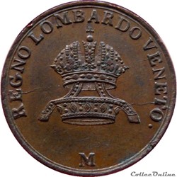 ITALIE - 1 Centesimo Royaume de Lombardie 1834 M (Milan) Mont.146
