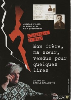 Mon frère, ma soeur, vendus pour quelques lires