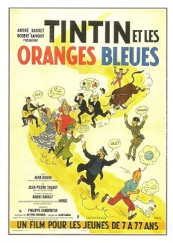 Tintin et les oranges bleues