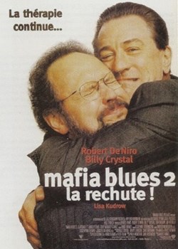 Mafia blues 2 la rechute