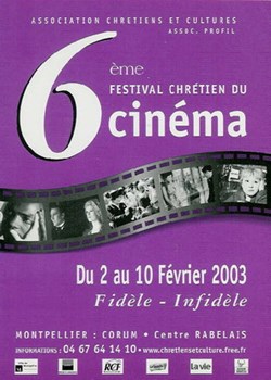 Montpellier Festival chrétien du cinéma 2003