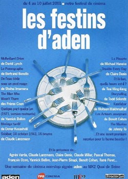 Paris Festival de cinéma le festin d'aden 2001