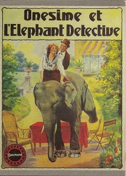 Onésime et l'éléphant détective