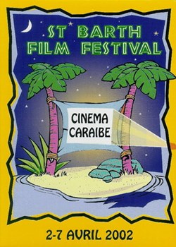 Saint Barth Film festival 2002