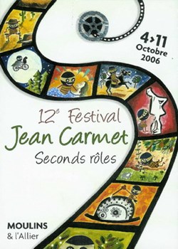 Moulins Festival Jean Carmet seconds rôles 2006