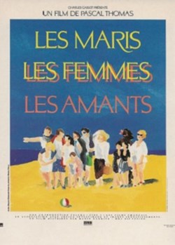 Les maris, les femmes, les amants