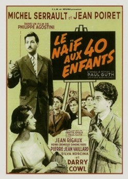 Le naïf aux 40 enfants