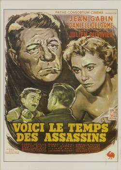 Voici le temps des assassins