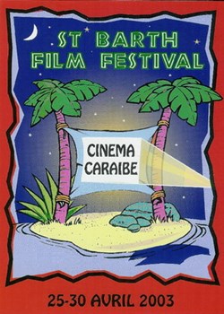 Saint Barth Film festival 2003