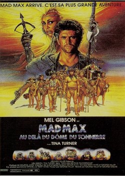 Mad Max au dela du dome du tonnerre