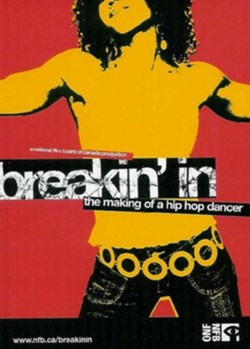 breaking in the making of a hip hope dancer