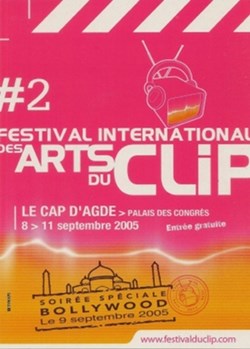 Cap d'Agde Festival international des arts du clip 2005