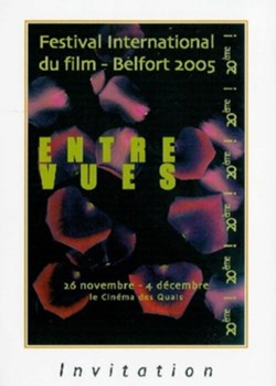 Belfort Festival international du film - Entrevues 2005