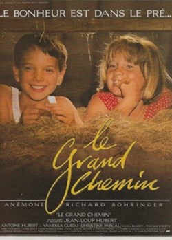Le grand chemin