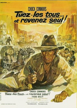 Tuez les tous et revenez seul