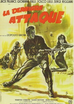 La dernière attaque