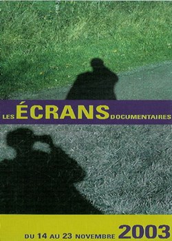 Gentilly Festival les écrans documentaires 2003