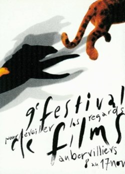 Aubervilliers Festival des films pour éveiller les regards 1999