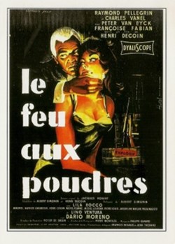 Le feu aux poudres