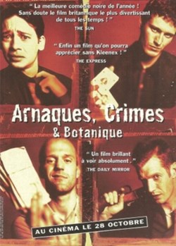 Arnaques, crimes & botanique