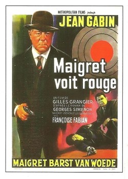 Maigret voit rouge