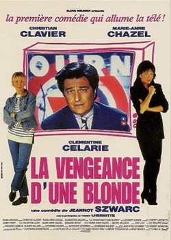 La vengeance d'une blonde