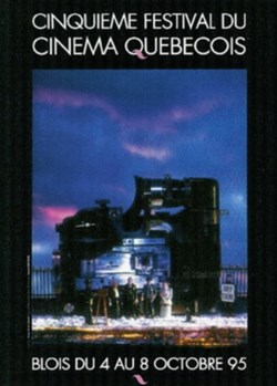 Blois Festival du cinéma québécois 1995