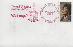 Senecca Falls (Etats Unis) 2023 "Wish I had a million dollars, hot dog!"