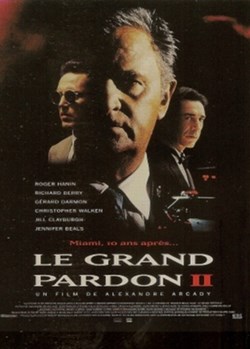 Le grand pardon II