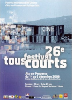 Aix en Provence Festival tous courts 2008