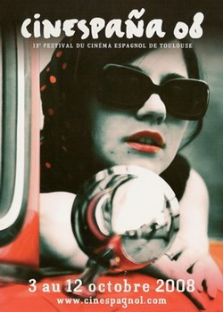 Toulouse Festival du cinéma espagnol - cinespana 2008