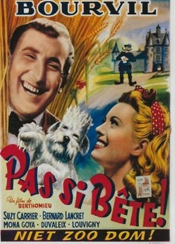 Pas si bête!
