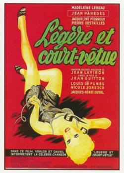 Légère et court-vêtue