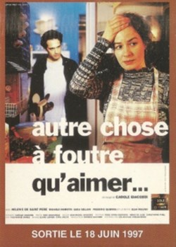 Autre chose à foutre qu'aimer