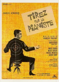 Tirez sur le pianiste