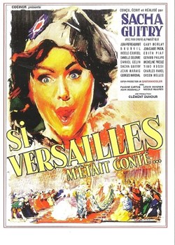 Si Versailles m'était conté
