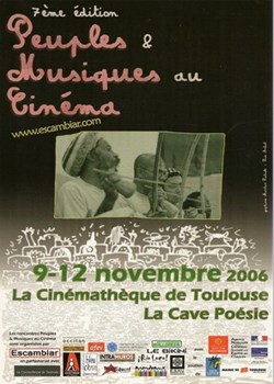 Toulouse Peuples et musiques au cinéma 2006