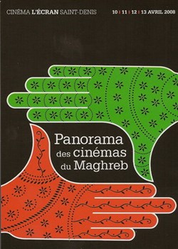 Saint Denis Panorama des cinémas du Magreb 2008