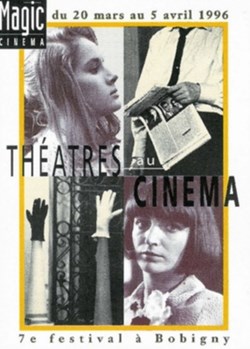 Bobigny Festival théâtres au cinéma 1996
