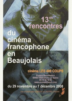Villefranche sur Saône Rencontres du cinéma francophone en beaujolais 2008